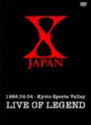 X Japan : Kyoto Sports Valley Live of Legend